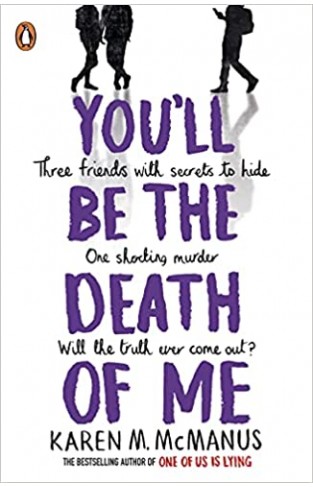 You'll Be the Death of Me - (PB)